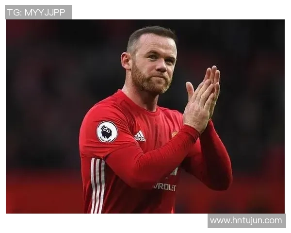 英格兰传奇球星鲁尼的辉煌生涯与他对现代足球的深远影响
